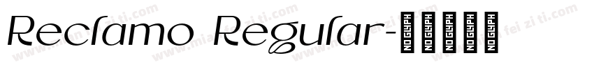Reclamo Regular字体转换